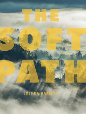 cover image of The Soft Path